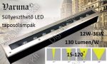   Varuna 12W LED taposólámpa, süllyesztett, kültéri IP67, járda, tér, kert világítás